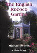 The English Rococo Garden (Shire Library)