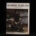 The Nickel Plate Story