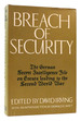 Breach of Security the German Secret Intelligence File on Events Leading to the Second World War
