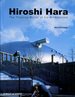 Hiroshi Hara: the Floating World of Architecture