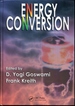 Energy Conversion (Mechanical and Aerospace Engineering Series)