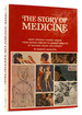 The Story of Medicine