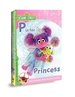 Sesame Street: P is for Princess