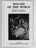 Wolves of the World: Perspectives of Behavior, Ecology and Conservation