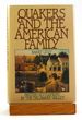 Quakers and the American Family: British Settlement in the Delaware Valley