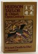 Hudson Taylor and China's Open Century Book 7: It is Not Death to Die