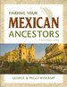 Finding Your Mexican Ancestors: a Beginner's Guide