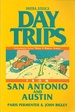 Shifra Stein's Daytrips From San Antonio and Austin