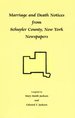 Marriage and Death Notices From Schuyler County, New York Newspapers