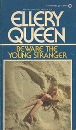 Beware the Young Stranger