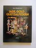 Jade, Gold Und Quetzalfedern: Altmexiko Im Spiegel Des Codex Borgia