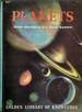 Planets: Other Worlds of Our Solar System