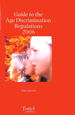 Guide to the Age Discrimination Regulations