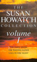 The Susan Howatch Collection: Volume 1