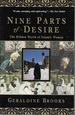 Nine Parts of Desire-the Hidden World of Islamic Women