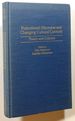 Postcolonial Discourse and Changing Cultural Contexts: Theory and Criticism; Contributions to the Study of World Literature, Number 64