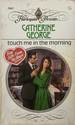 Touch Me in the Morning (Harlequin Presents #1065)