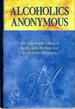Alcoholics Anonymous: the Story of How Many Thousands of Men and Women Have Recovered From Alcoholism ("Big Book")
