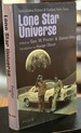 Lone Star Universe: the First Anthology of Texas Science Fiction Authors