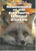 Mammals of the Eastern United States