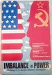 Imbalance of Power: an Analysis of Shifting U.S. -Soviet Military Strengths