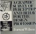 A Graphic Survey of Perception and Behavior for the Design Professions