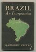 Brazil: an Interpretation