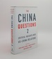 The China Questions 2 Critical Insights Into Us-China Relations