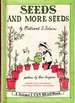 Seeds and More Seeds (Science I Can Read Book)