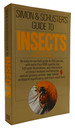 Simon and Schuster's Guide to Insects