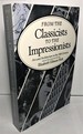 From the Classicists to the Impressionists: Art and Architecture in the Nineteenth Century