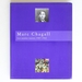 Marc Chagall: Les Annees Russes 1907-1922: -Musee D'Art Moderne Ville De Paris 13 Avril-17 Septembre1995