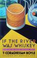 If the River Was Whiskey