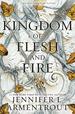 A Kingdom of Flesh and Fire: A Blood and Ash Novel (Blood and Ash, Book 2)