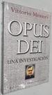 Opus Dei: Una Investigacion/ an Investigation (Spanish Edition) Paperback €" January 1, 2002