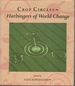 Crop Circles-Harbingers of World Change
