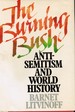 The Burning Bush: Anti-Semitism and World History