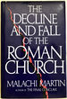The Decline and Fall of the Roman Church