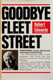 Goodbye Fleet Street