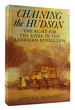 Chaining the Hudson: Fight for the River in the American Revolution