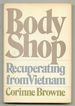 Body Shop: Recuperating From Vietnam