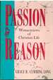 Passion and Reason Womenviews of Christian Life