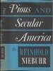 Pious and Secular America (Scribner's: 1958)