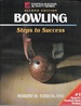 Bowling, 2nd Edition (Steps to Success Series)