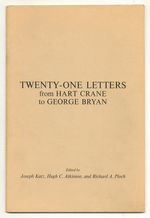Twenty-One Letters From Hart Crane to George Bryan