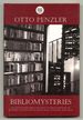 Bibliomysteries: an Annotated Bibliography of First Editions of Mystery Fiction Set in the World of Books, 1849-2000