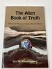 The Alien Book of Truth (Signed)