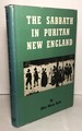 The Sabbath in Puritan New England