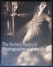 The Perfect Medium: Photography and the Occult