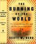 The Burning of the World: the Great Chicago Fire and the War for a City's Soul